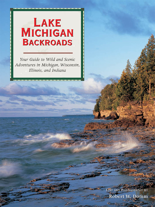 Title details for Lake Michigan Backroads by Robert W. Domm - Wait list